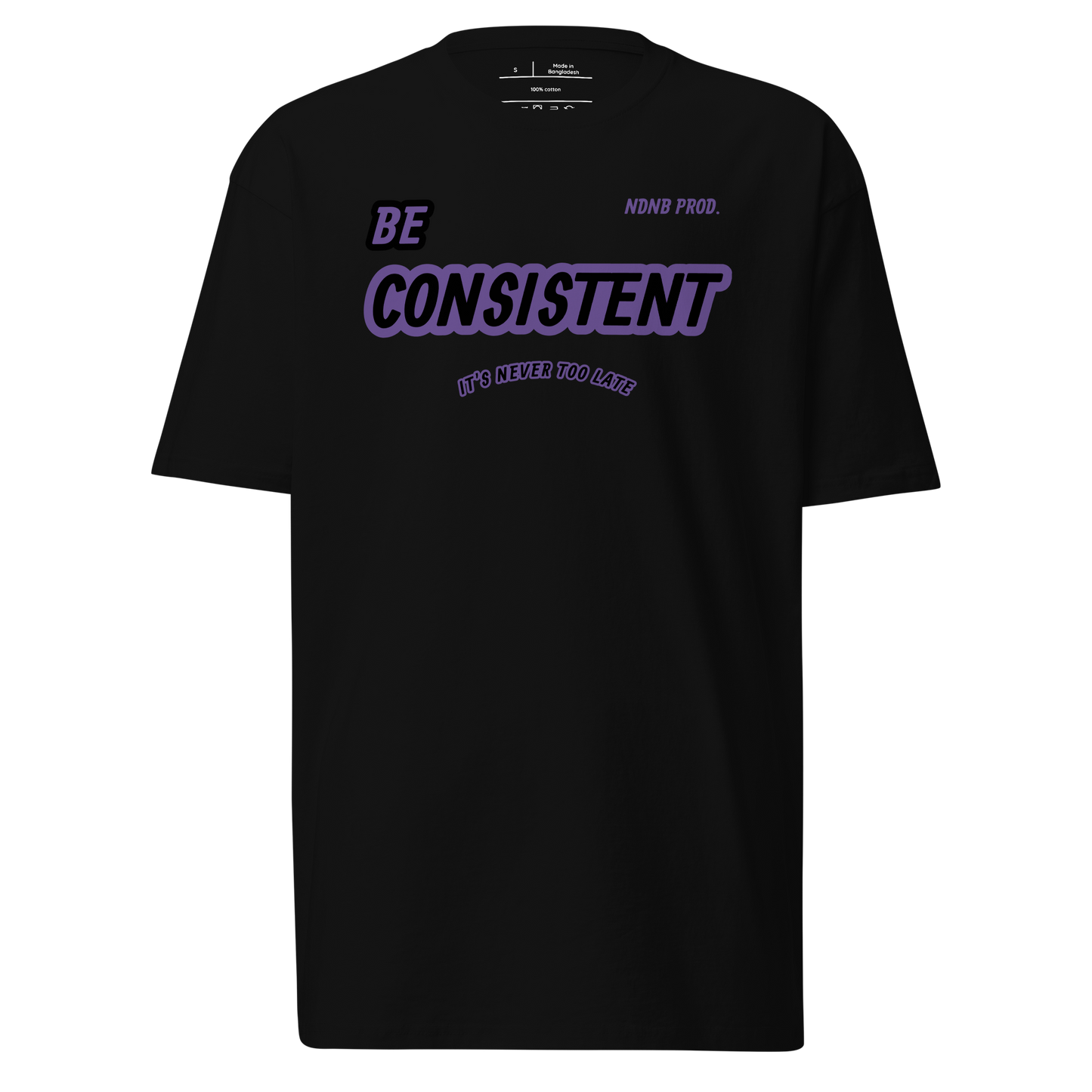 Be Consistent Short Sleeve T-shirt