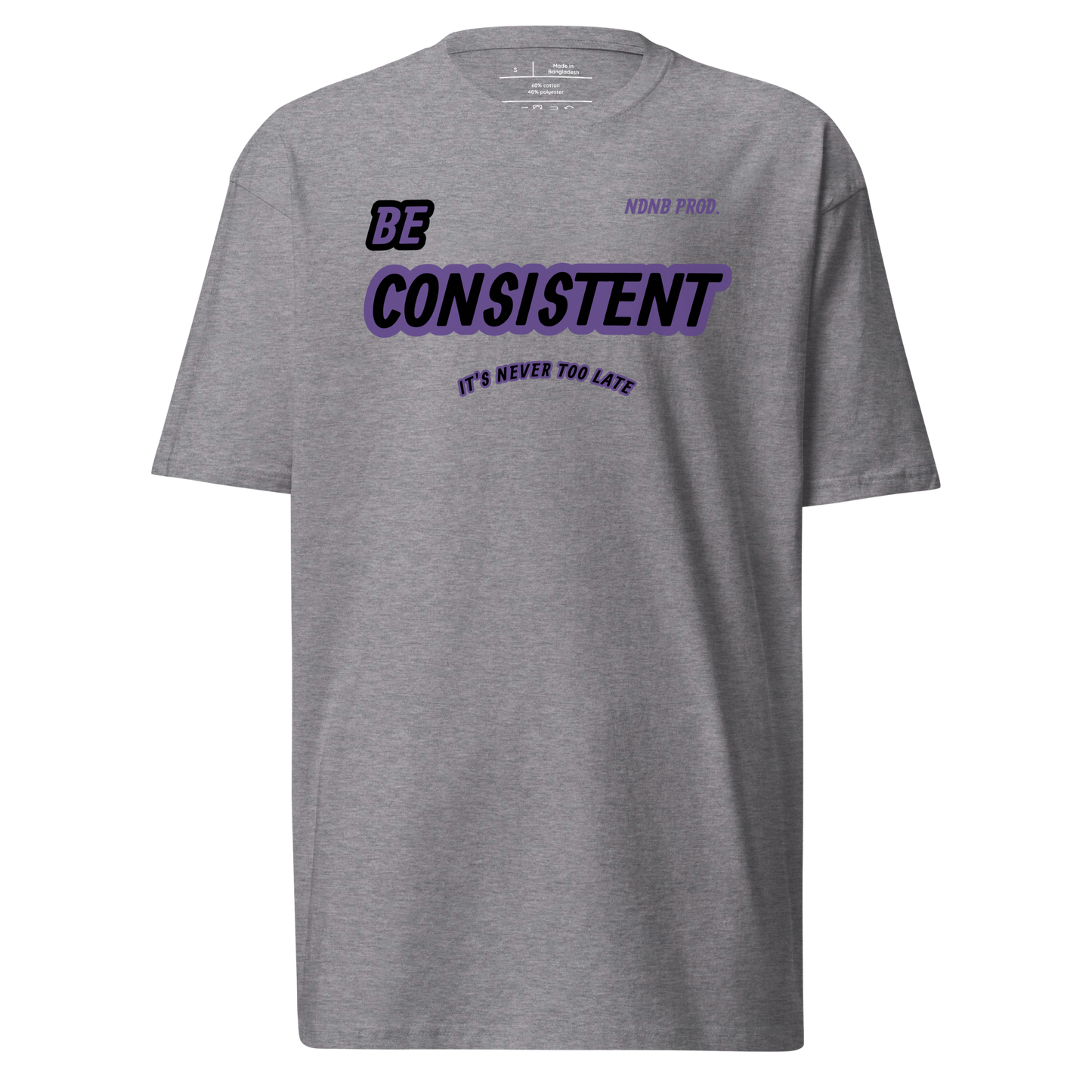 Be Consistent Short Sleeve T-shirt