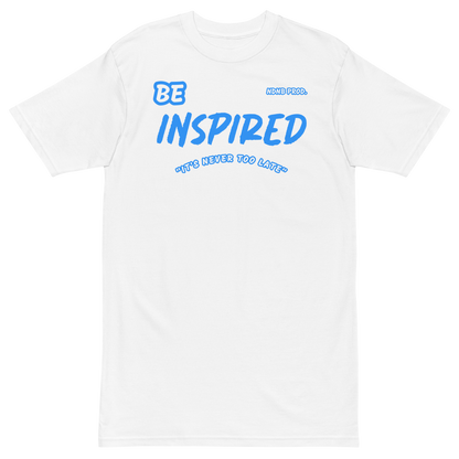 Be Inspired Short Sleeve T-Shirt