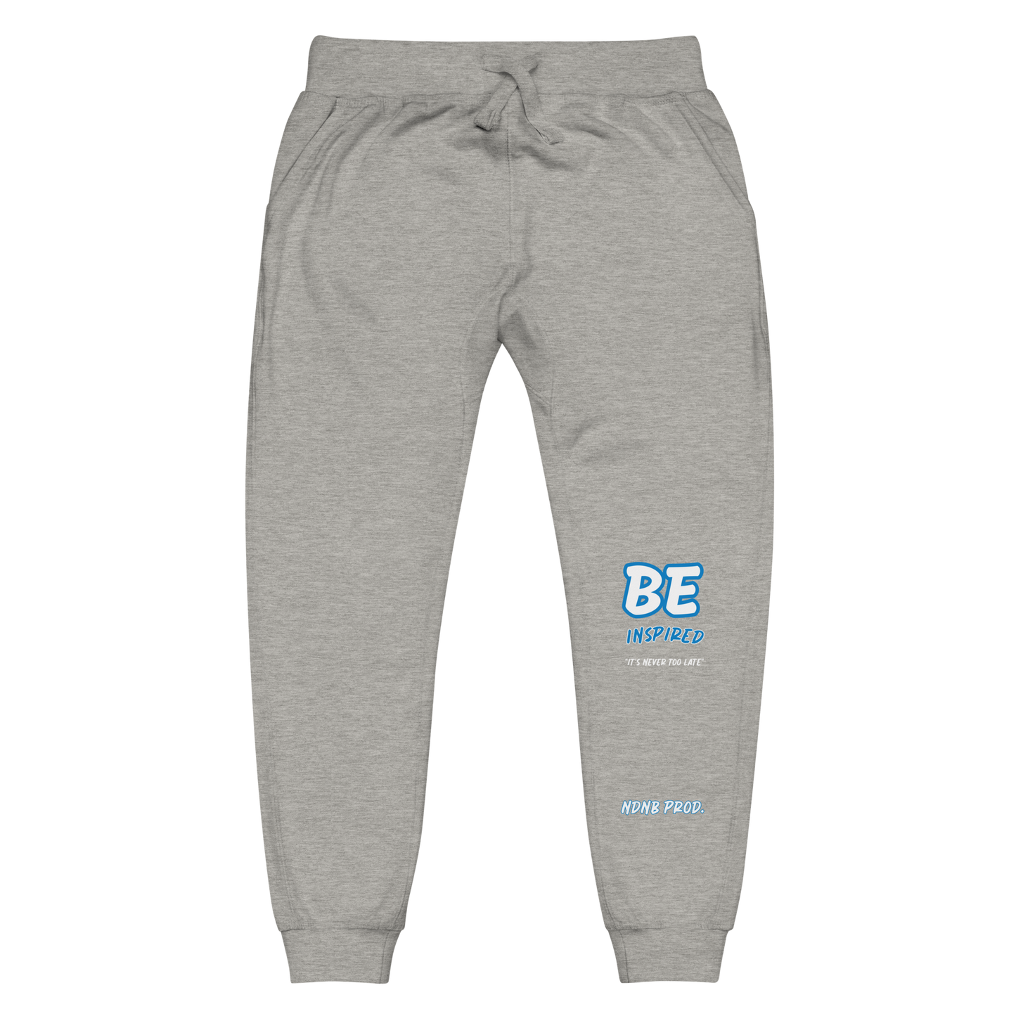 Be Inspired Fleece Sweatpants