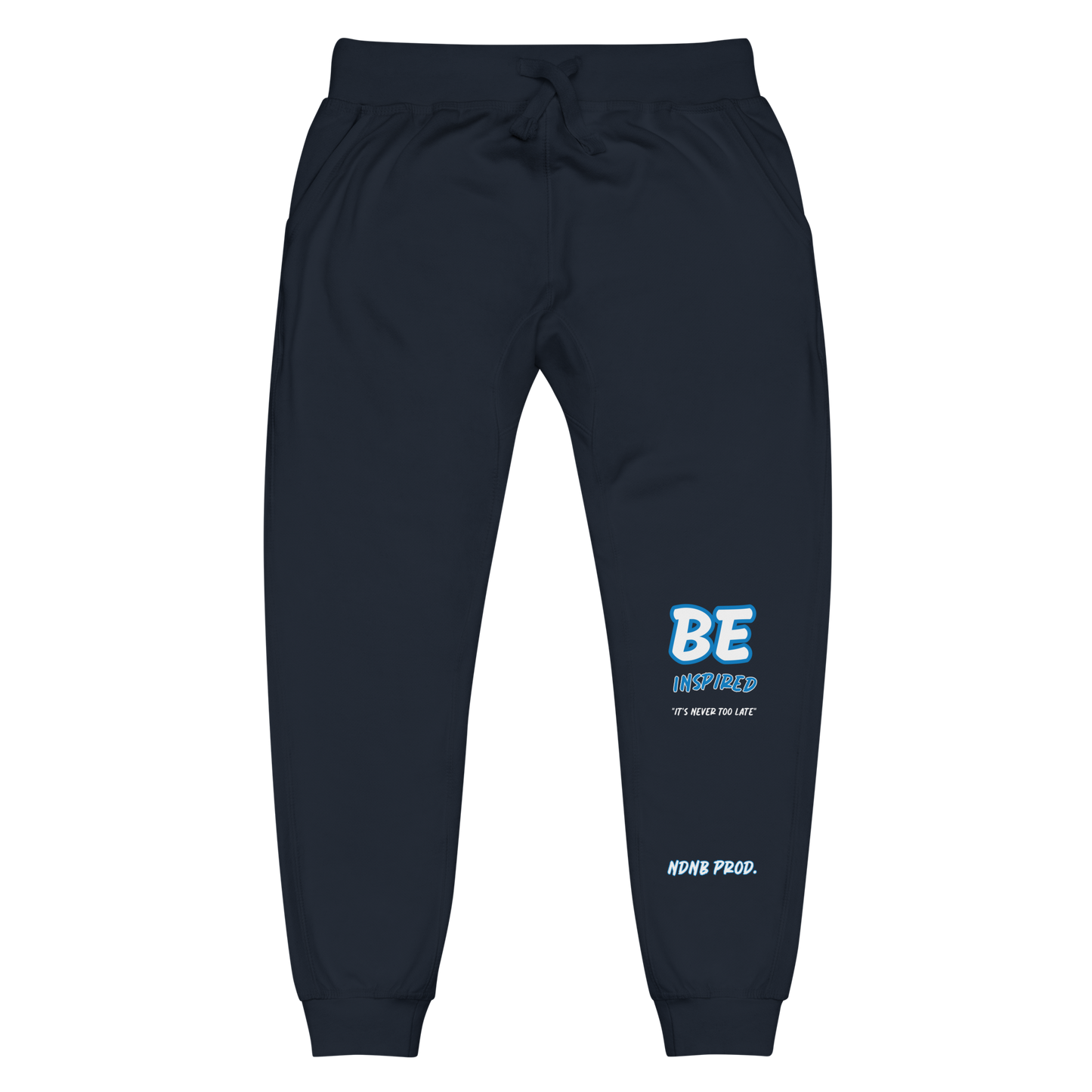 Be Inspired Fleece Sweatpants