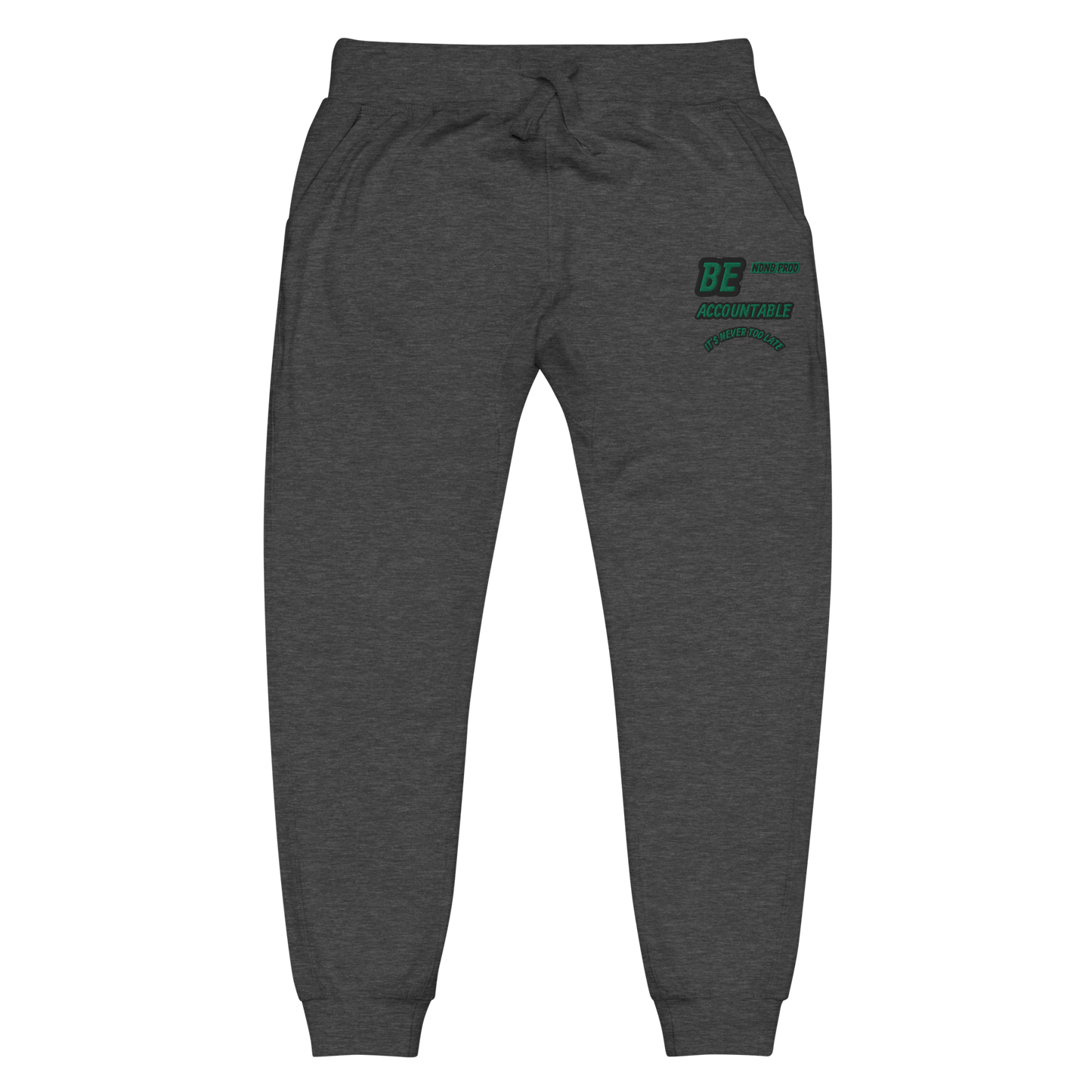 Be Accountable Fleece Sweatpants