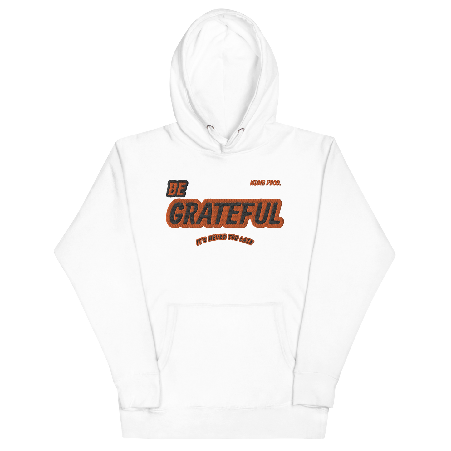 Be Grateful Hoodie