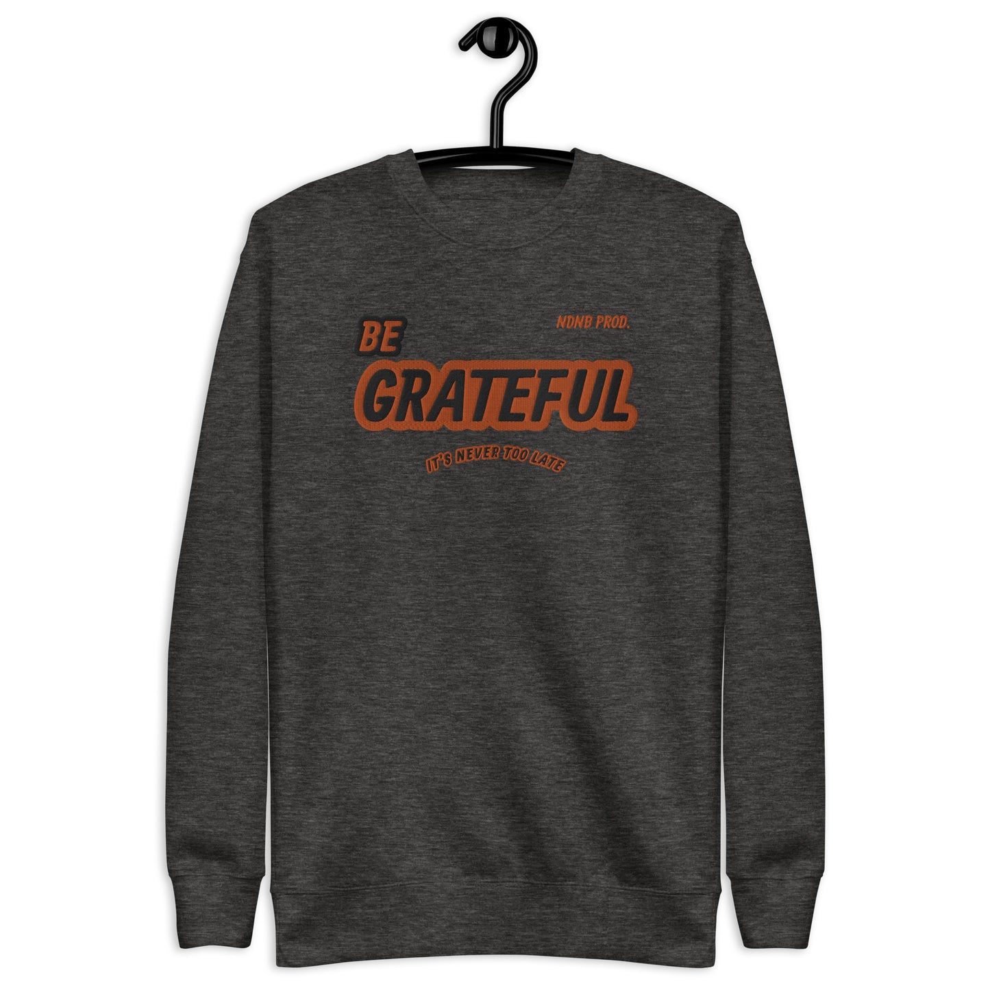 Grateful Premium Sweatshirt