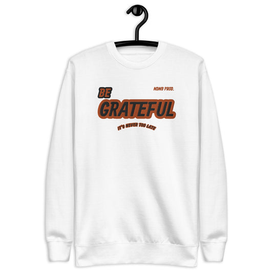 Grateful Premium Sweatshirt